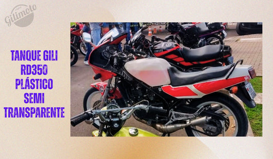Tanque RD350 versão Gilimoto em plástico especial semi transparente