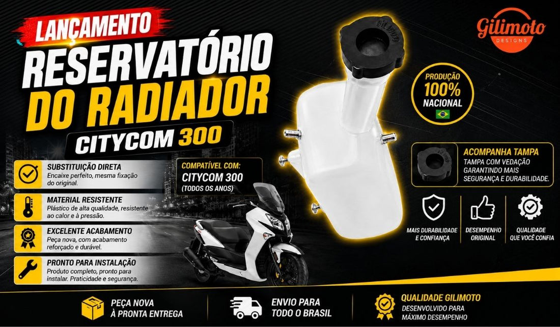 Reservatório do Radiador para Citycom 300: Conheça o Novo Lançamento da Gilimoto