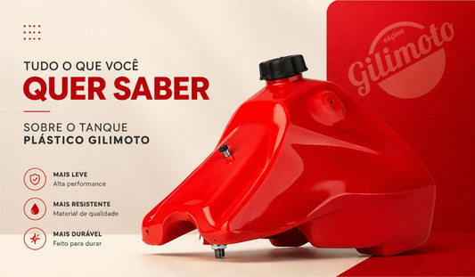 Tudo o que você quer saber sobre o tanque plástico Gilimoto